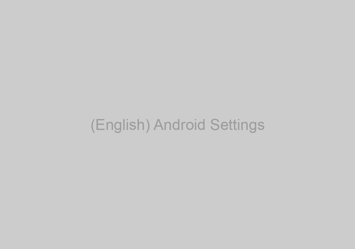 (English) Android Settings